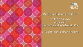 Teaser fête du livre de Toulon 2012 CG83