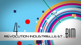 Invitation 4eme Révolution Industrielle et BIM BTP13